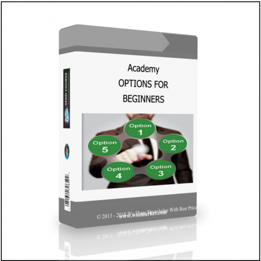 BEGINNERS Academy – OPTIONS FOR BEGINNERS - Available now !!!