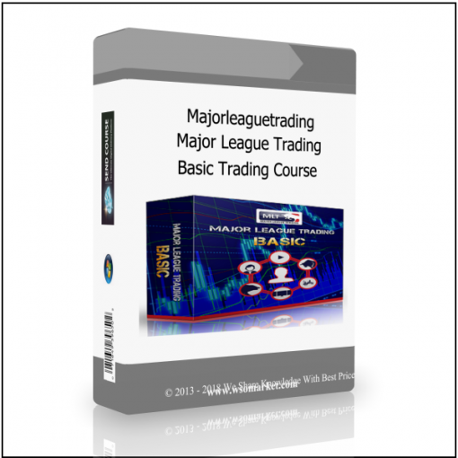 Basic Trading Course Majorleaguetrading – Major League Trading Basic Trading Course - Available now !!!