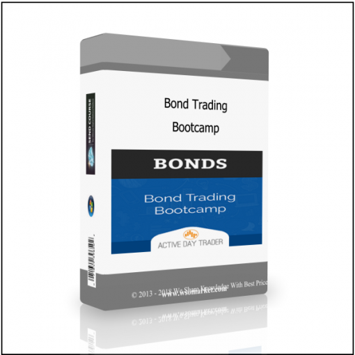 Bootcamp 1 Bond Trading Bootcamp - Available now !!!