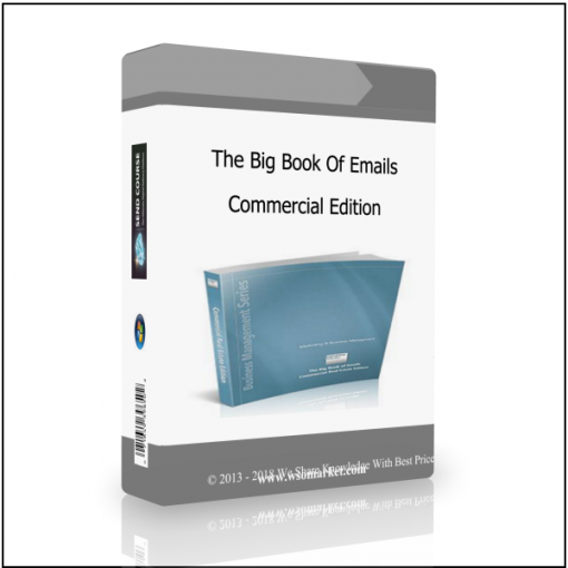Commercial Edition The Big Book Of Emails – Commercial Edition - Available now !!!