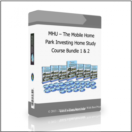 Course Bundle 1 2 MHU – The Mobile Home Park Investing Home Study Course Bundle 1 & 2 - Available now !!!