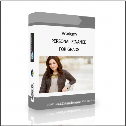FOR GRADS 1 Academy – PERSONAL FINANCE FOR GRADS - Available now !!!