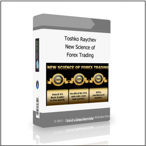 Forex Trading Toshko Raychev – New Science of Forex Trading - Available now !!!