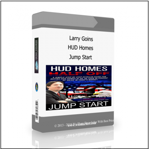 Jump Start Larry Goins – HUD Homes Jump Start - Available now !!!