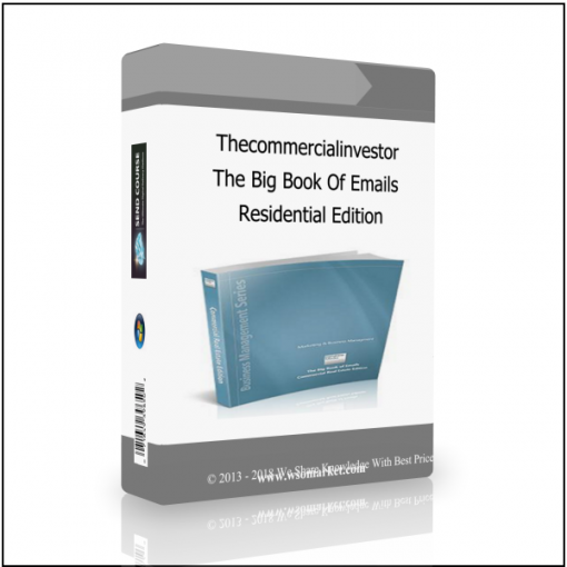 Residential Edition Thecommercialinvestor – The Big Book Of Emails – Residential Edition - Available now !!!