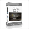 Special Rate Bear Market Survival Guide – Special Rate - Available now !!!