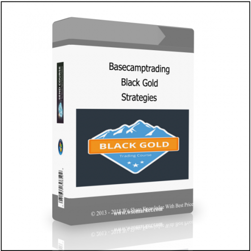 Strategies 1 Basecamptrading – Black Gold Strategies - Available now !!!