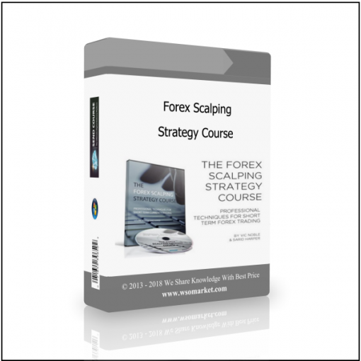 Strategy Course 1 Forex Scalping Strategy Course - Available now !!!
