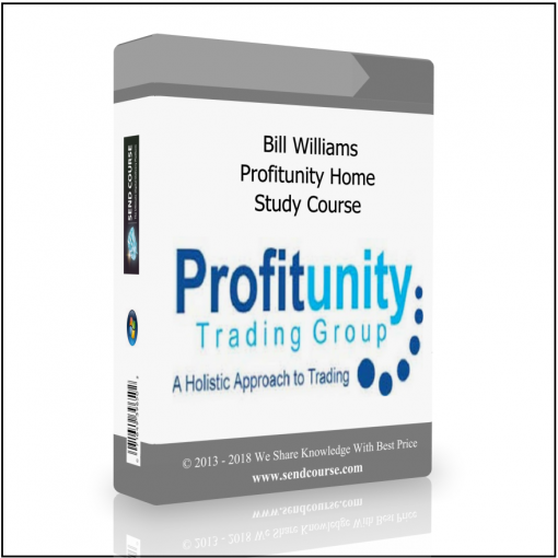 Study Course Bill Williams – Profitunity Home Study Course - Available now !!!