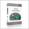 Technical Strategies Advanced Technical Strategies - Available now !!!