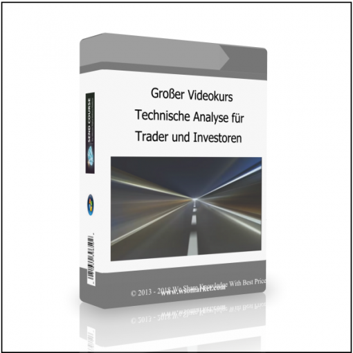 Trader und Investoren Großer Videokurs Technische Analyse für Trader und Investoren - Available now !!!