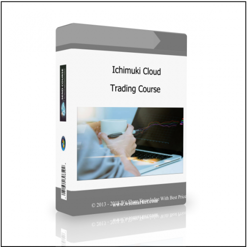 Trading Course 1 Ichimuki Cloud Trading Course - Available now !!!
