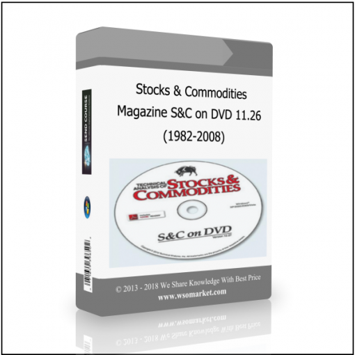 1982 2008 Stocks & Commodities Magazine S&C on DVD 11.26 (1982-2008) - Available now !!!