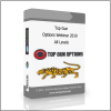 All Levels 1 Top Gun Options Webinar 2010 All Levels - Available now !!!