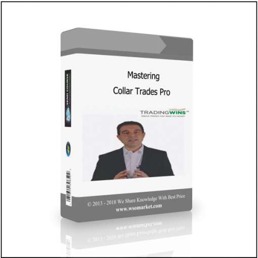 Collar Trades Pro Mastering Collar Trades Pro - Available now !!!