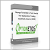 Essentials Course 2009 George Fontanills & Tom Gentile – The Optionetics Trading Essentials Course (2009) - Available now !!!