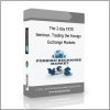 Exchange Markets The 2-day FXTE Seminar. Trading the Foreign Exchange Markets - Available now !!!