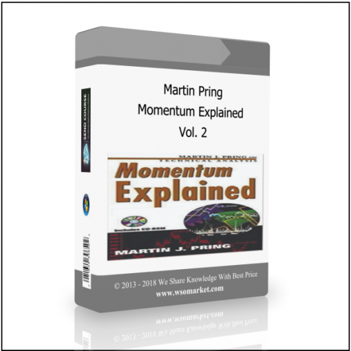 Explained. Vol.2 Martin Pring – Momentum Explained Vol.2 - Available now !!!
