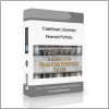 Financial Fortress TradeSmart University – Financial Fortress - Available now !!!