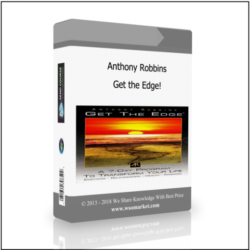 Get the Edge Anthony Robbins – Get the Edge! - Available now !!!
