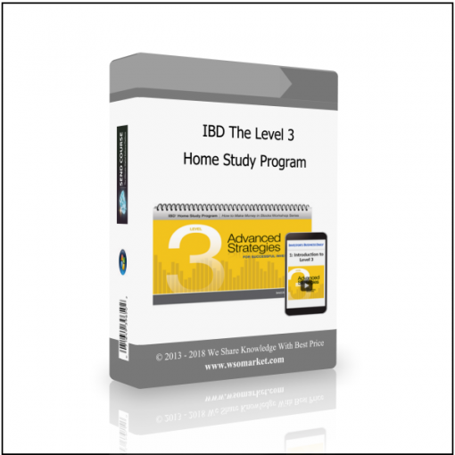 Home Study Program IBD The Level 3 Home Study Program - Available now !!!