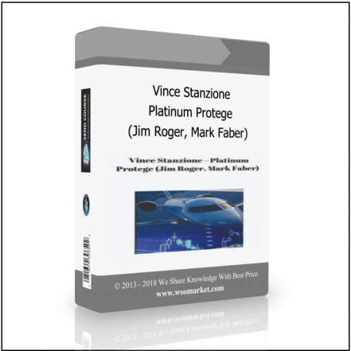 Jim Roger Mark Faber Vince Stanzione – Platinum Protege (Jim Roger, Mark Faber) - Available now !!!