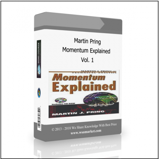 Martin Pring – Momentum Explained. Vol1 Martin Pring – Momentum Explained. Vol.1 - Available now !!!