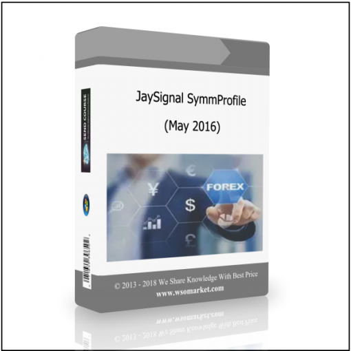 May 2016 JaySignal SymmProfile (May 2016) - Available now !!!
