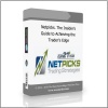 Netpicks. The Insider’s Guide to Achieving the Trader’s Edg 1 Netpicks. The Insider’s Guide to Achieving the Trader’s Edge - Available now !!!