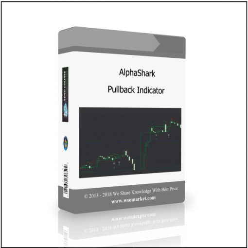 Pullback Indicator AlphaShark - Pullback Indicator - Available now !!!