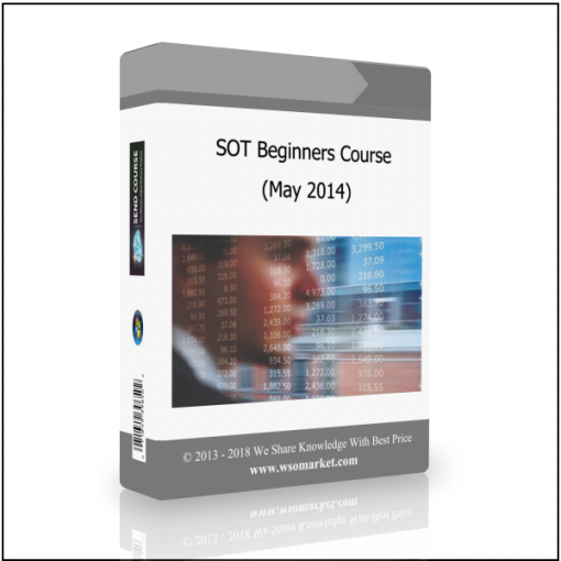 SOT Beginners Course SOT Beginners Course (May 2014) - Available now !!!