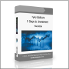Success Tyler Bolhorn – 5 Steps to Investment Success - Available now !!!