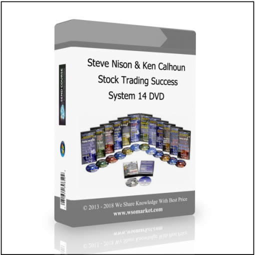 System 14 DVD Steve Nison & Ken Calhoun – Stock Trading Success System 14 DVD - Available now !!!