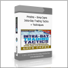 Techniques 3 Pristine – Greg Capra – Intra-Day Trading Tactics + Techniques - Available now !!!