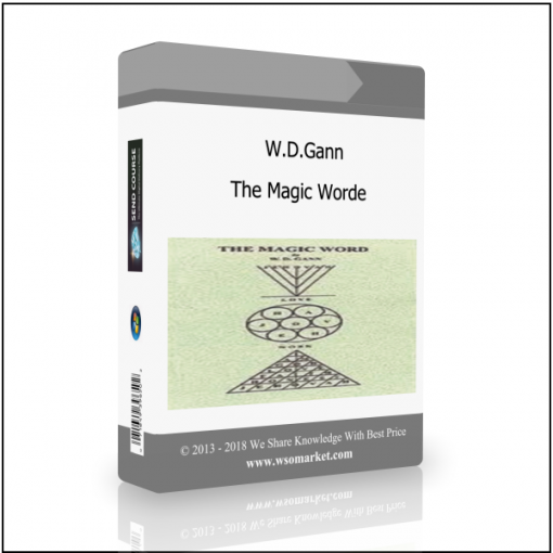 The Magic Worde W.D.Gann – The Magic Worde - Available now !!!