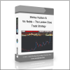 Trade Strategy Shirley Hudson & Vic Noble – The London Close Trade Strategy - Available now !!!