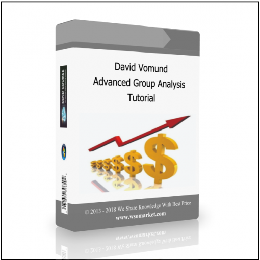 Tutorial 1 David Vomund – Advanced Group Analysis Tutorial - Available now !!!