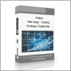 Using a Trading Plan Pristine – Paul Lange – Creating & Using a Trading Plan - Available now !!!