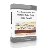 Video Manuals Paul Schatz, Michael Saul – Mastering Market Timing (Video, Manuals) - Available now !!!