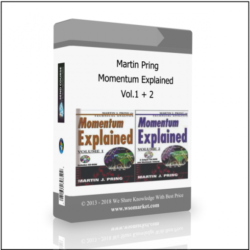 Vol.1 2 Martin Pring – Momentum Explained Vol.1 + 2 - Available now !!!