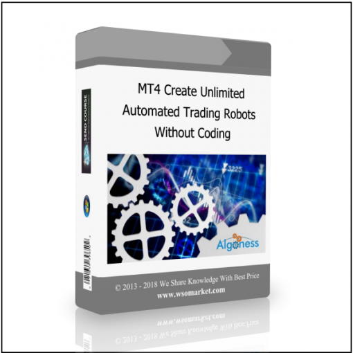 Without Coding MT4 Create Unlimited Automated Trading Robots Without Coding - Available now !!!