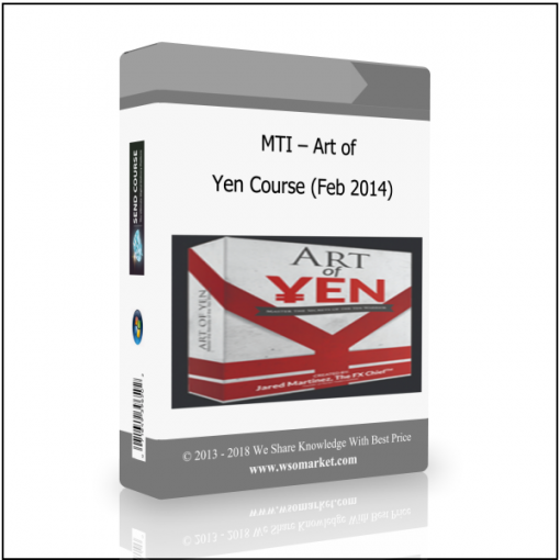 Yen Course Feb 2014 MTI – Art of Yen Course (Feb 2014) - Available now !!!