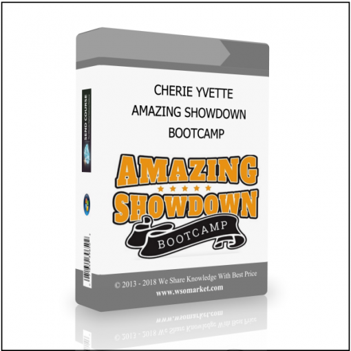 BOOTCAMP CHERIE YVETTE – AMAZING SHOWDOWN BOOTCAMP - Available now !!!