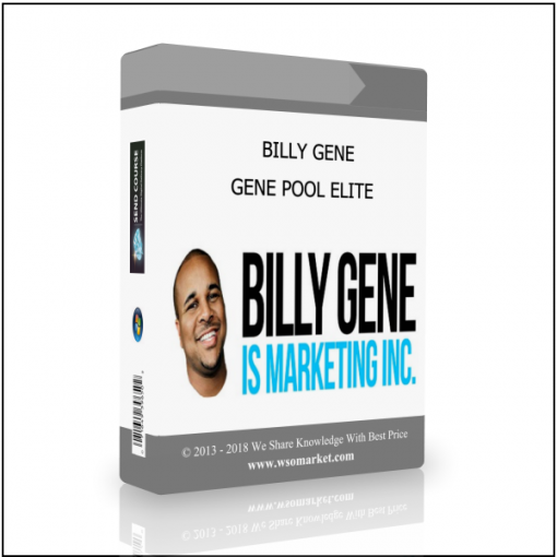 GENE POOL ELITE BILLY GENE – GENE POOL ELITE - Available now !!!