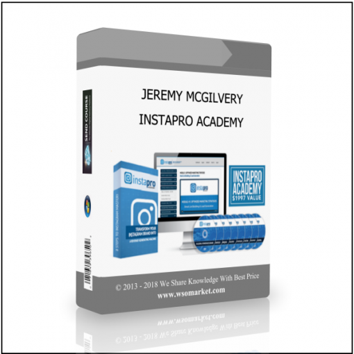 INSTAPRO ACADEMY JEREMY MCGILVERY – INSTAPRO ACADEMY - Available now !!!