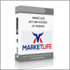 OF TRADING MARKETLIFE – ART AND SCIENCE OF TRADING - Available now !!!