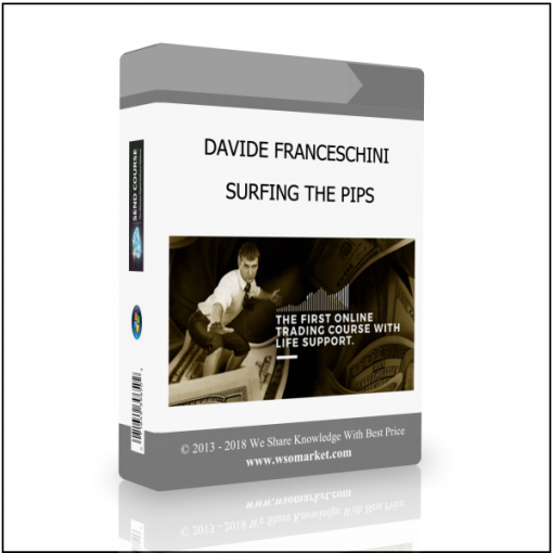 SURFING THE PIPS DAVIDE FRANCESCHINI – SURFING THE PIPS - Available now !!!