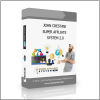 SYSTEM 2.0 JOHN CRESTANI – SUPER AFFLIATE SYSTEM 2.0 - Available now !!!