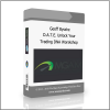 Trading Geoff Bysshe – D.A.T.E. Unlock Your Trading DNA Worskshop - Available now !!!