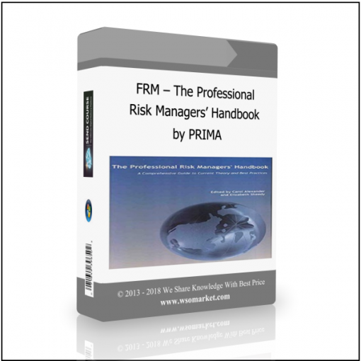 by PRIMA FRM – The Professional Risk Managers’ Handbook by PRIMA - Available now !!!